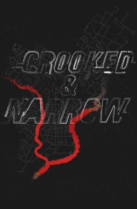 Постер фильма: Crooked & Narrow