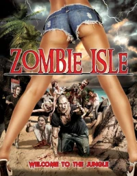 Постер фильма: Zombie Isle