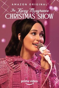 Постер фильма: The Kacey Musgraves Christmas Show