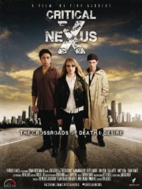 Постер фильма: Critical Nexus