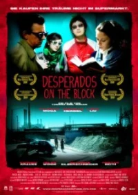 Постер фильма: Desperados on the Block