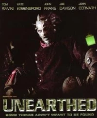 Постер фильма: Unearthed