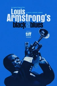 Постер фильма: Луи Армстронг: Жизнь и джаз