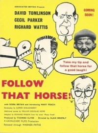 Постер фильма: Follow That Horse!