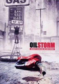 Постер фильма: Oil Storm