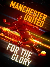 Постер фильма: Манчестер Юнайтед: Путь к славе