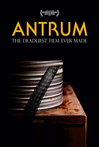 Постер фильма: Антрум: Самый опасный фильм из когда-либо снятых