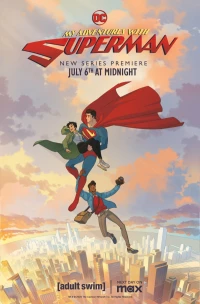 Постер фильма: Мои приключения с Суперменом