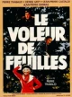 Le voleur de feuilles