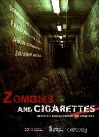Постер фильма: Зомби и сигареты