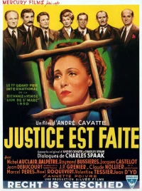 Постер фильма: Правосудие свершилось