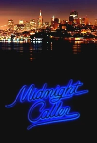Постер фильма: Midnight Caller