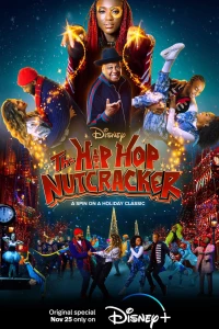 Постер фильма: The Hip Hop Nutcracker