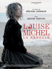 Постер фильма: Луиза Мишель, мятежница
