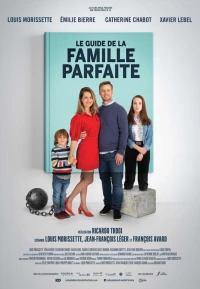 Постер фильма: Как создать идеальную семью