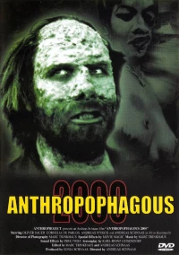 Постер фильма: Антропофагус 2000