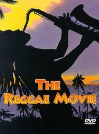 Постер фильма: The Reggae Movie