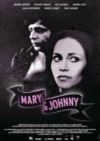 Постер фильма: Mary & Johnny