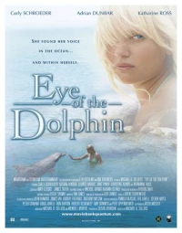 Постер фильма: Глаз дельфина