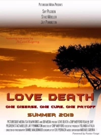 Постер фильма: Love Death