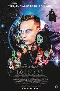Постер фильма: Submerge: Echo 51