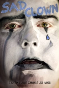 Постер фильма: Sad Clown