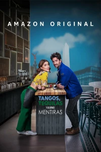 Постер фильма: Танго, текила и капелька лжи