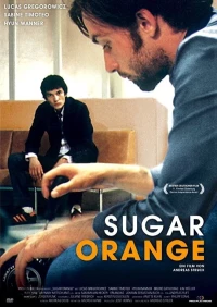 Постер фильма: Sugar Orange