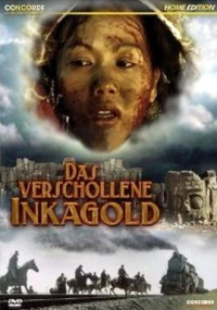 Постер фильма: Пропавшее золото инков