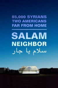 Постер фильма: Salam Neighbor