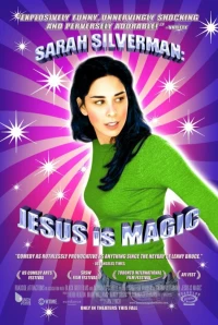 Постер фильма: Сара Сильверман: Иисус — это чудо