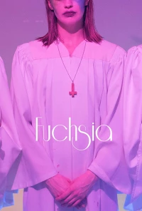 Постер фильма: Fuchsia