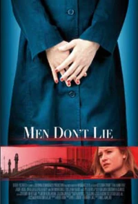 Постер фильма: Мужчины не лгут