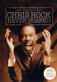 Постер фильма: Крис Рок: Никогда не пугаюсь