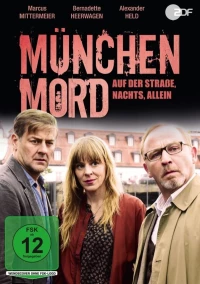 Постер фильма: München Mord - Auf der Straße, nachts, allein