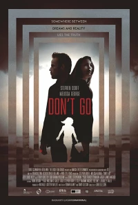 Постер фильма: Не уходи