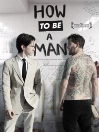 Постер фильма: Как быть мужиком