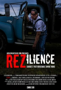 Постер фильма: REZilience