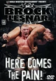 WWE: Brock Lesnar: Here Comes the Pain