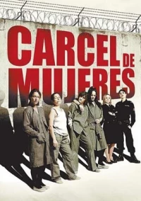 Постер фильма: Cárcel de mujeres