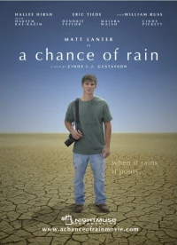 Постер фильма: Chasing the Rain