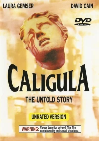 Постер фильма: Калигула: Нерассказанная история