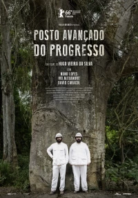 Постер фильма: Posto Avançado do Progresso