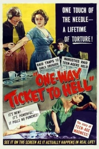 Постер фильма: One Way Ticket to Hell