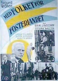 Постер фильма: Med folket för fosterlandet