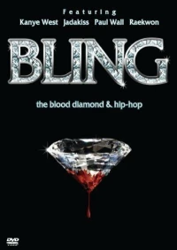 Постер фильма: Bling: A Planet Rock