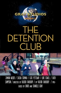 Постер фильма: The Detention Club