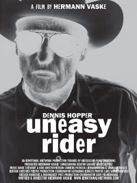 Постер фильма: Dennis Hopper: Uneasy Rider