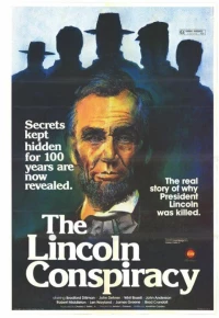 Постер фильма: The Lincoln Conspiracy