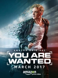 Постер фильма: You Are Wanted